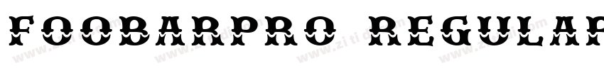 FOOBARPRO REGULAR字体转换